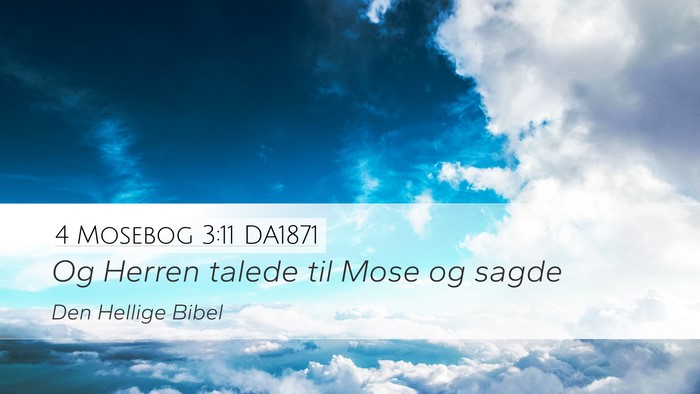 4 Mosebog 3:11 DA1871 Desktop Wallpaper - Og Herren talede til Mose og - Desktop Bible Verse Wallpaper