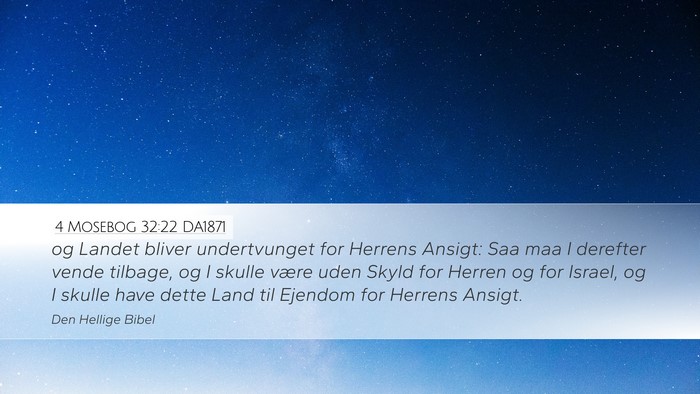 4 Mosebog 32:22 DA1871 Desktop Wallpaper - og Landet bliver undertvunget for Herrens Ansigt: - Desktop Bible Verse Wallpaper