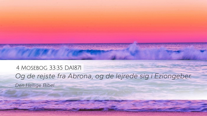 4 Mosebog 33:35 DA1871 Bible Verse Image