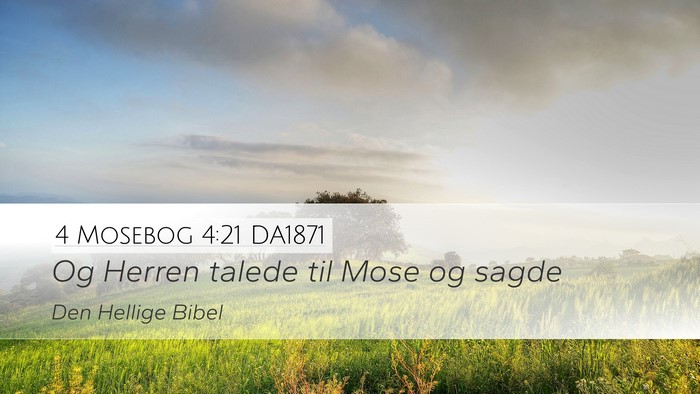 4 Mosebog 4:21 DA1871 Desktop Wallpaper - Og Herren talede til Mose og - Desktop Bible Verse Wallpaper