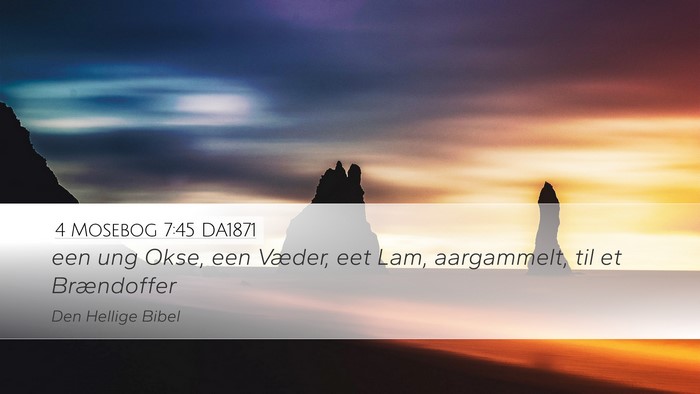 4 Mosebog 7:45 DA1871 Desktop Wallpaper - een ung Okse, een Væder, eet Lam, aargammelt, - Desktop Bible Verse Wallpaper