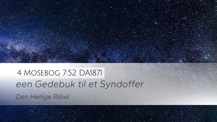 4 Mosebog 7:52 DA1871 Desktop Wallpaper - een Gedebuk til et - Desktop Bible Verse Wallpaper