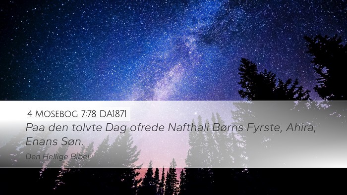 4 Mosebog 7:78 DA1871 Bible Verse Image