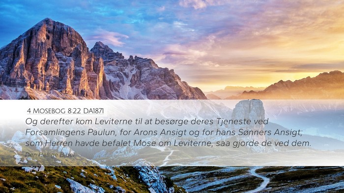 4 Mosebog 8:22 DA1871 Desktop Wallpaper - Og derefter kom Leviterne til at besørge deres - Desktop Bible Verse Wallpaper