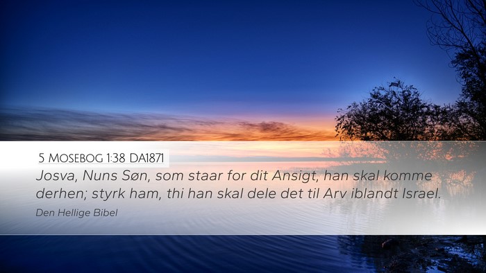 5 Mosebog 1:38 DA1871 Bible Verse Image