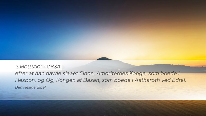5 Mosebog 1:4 DA1871 Bible Verse Image