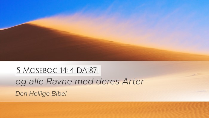 5 Mosebog 14:14 DA1871 Desktop Wallpaper - og alle Ravne med deres - Desktop Bible Verse Wallpaper
