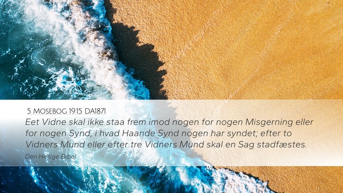 5 Mosebog 19:15 DA1871 Bible Verse Image