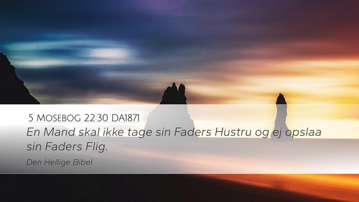 5 Mosebog 22:30 DA1871 Bible Verse Image