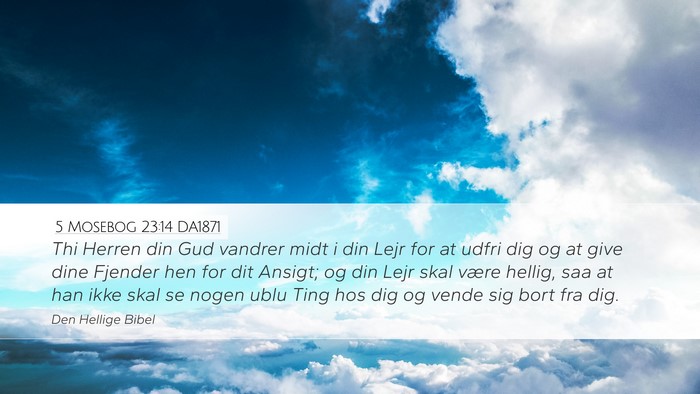 5 Mosebog 23:14 DA1871 Bible Verse Image