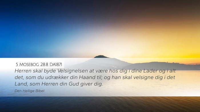 5 Mosebog 28:8 DA1871 Bible Verse Image