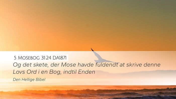5 Mosebog 31:24 DA1871 Bible Verse Image