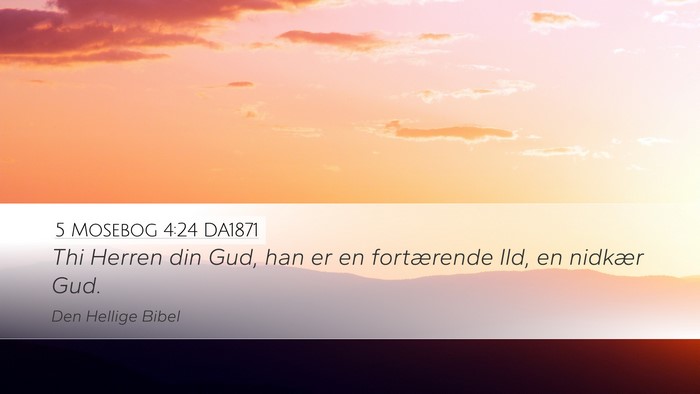5 Mosebog 4:24 DA1871 Bible Verse Image