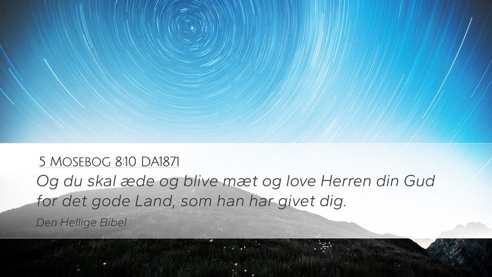 5 Mosebog 8:10 DA1871 Bible Verse Image