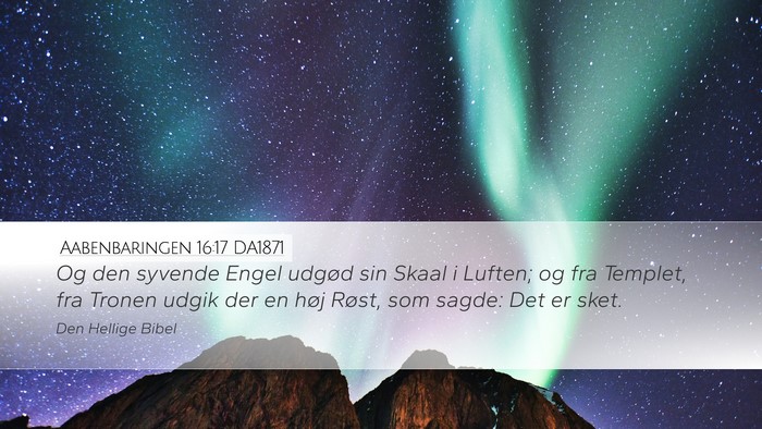 Aabenbaringen 16:17 DA1871 Bible Verse Image