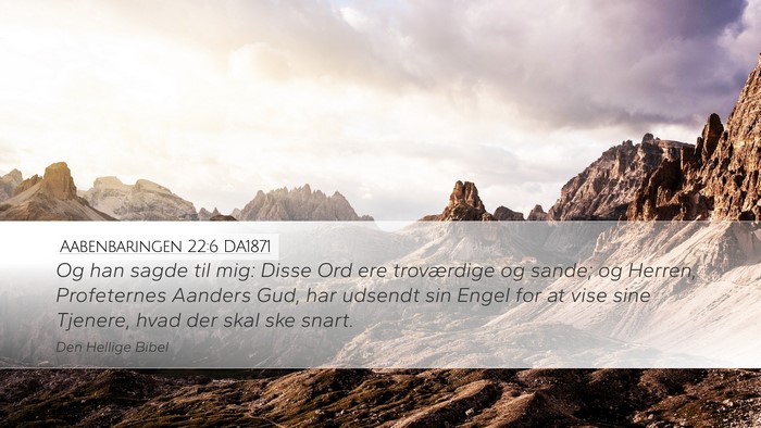 Aabenbaringen 22:6 DA1871 Bible Verse Image