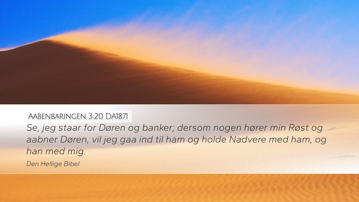 Aabenbaringen 3:20 DA1871 Bible Verse Image