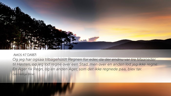 Amos 4:7 DA1871 Bible Verse Image