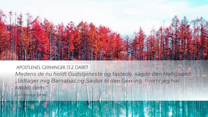 Apostlenes Gerninger 13:2 DA1871 Bible Verse Image