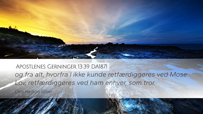 Apostlenes Gerninger 13:39 DA1871 Bible Verse Image