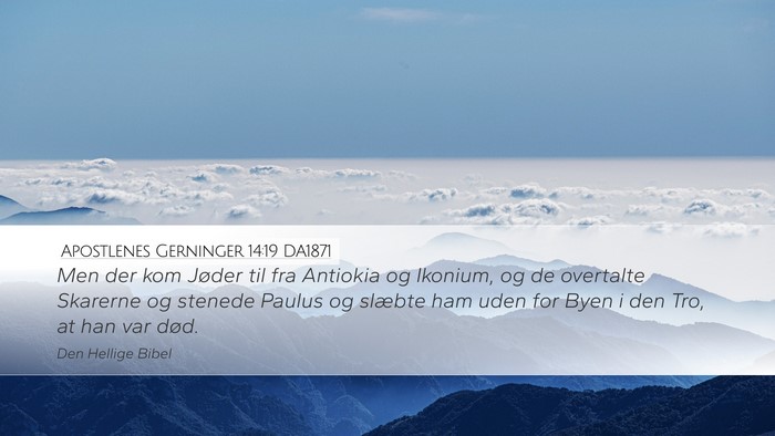 Apostlenes Gerninger 14:19 DA1871 Bible Verse Image