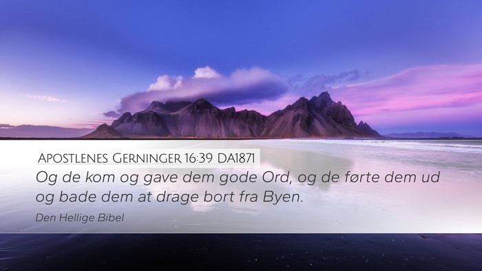 Apostlenes Gerninger 16:39 DA1871 Bible Verse Image