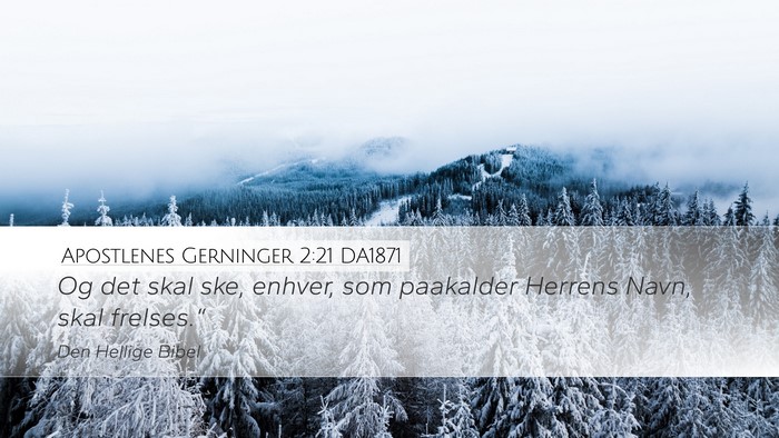 Apostlenes Gerninger 2:21 DA1871 Bible Verse Image