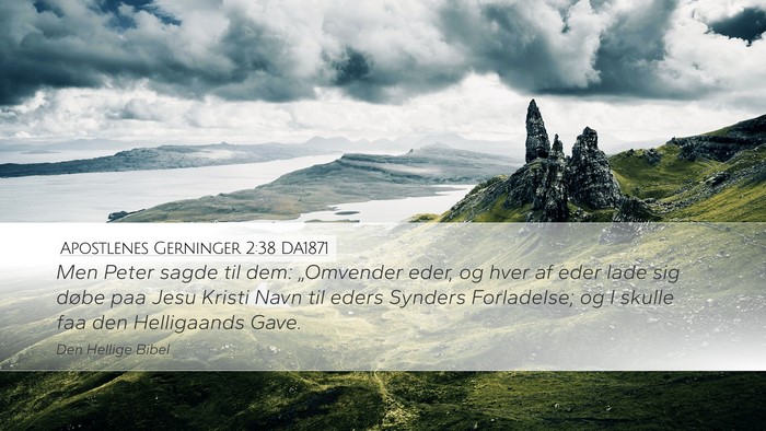 Apostlenes Gerninger 2:38 DA1871 Bible Verse Image