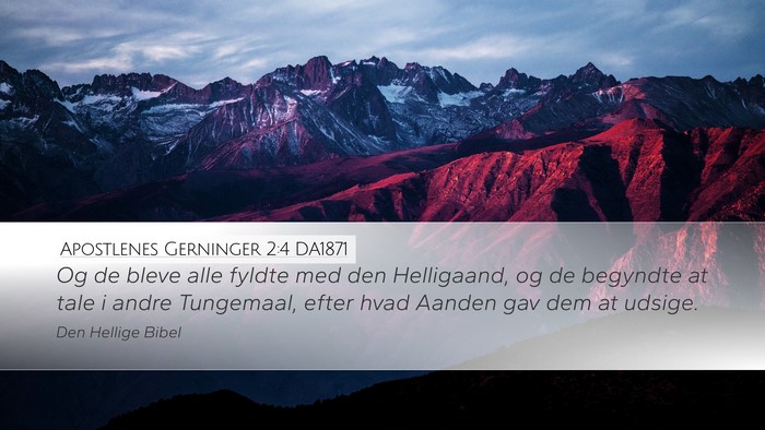 Apostlenes Gerninger 2:4 DA1871 Bible Verse Image