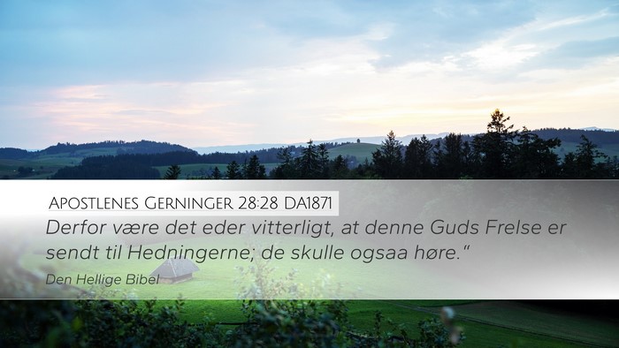 Apostlenes Gerninger 28:28 DA1871 Bible Verse Image