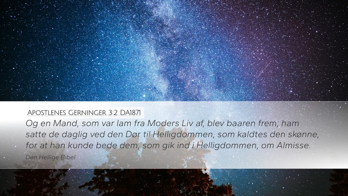 Apostlenes Gerninger 3:2 DA1871 Bible Verse Image
