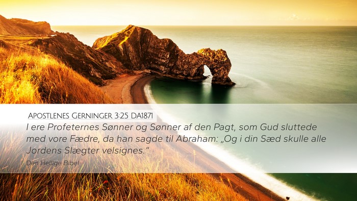 Apostlenes Gerninger 3:25 DA1871 Bible Verse Image