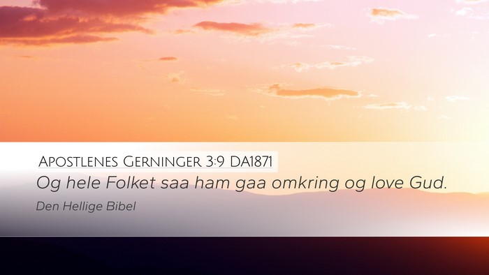 Apostlenes Gerninger 3:9 DA1871 Bible Verse Image