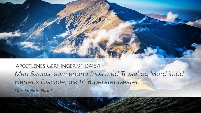 Apostlenes Gerninger 9:1 DA1871 Bible Verse Image