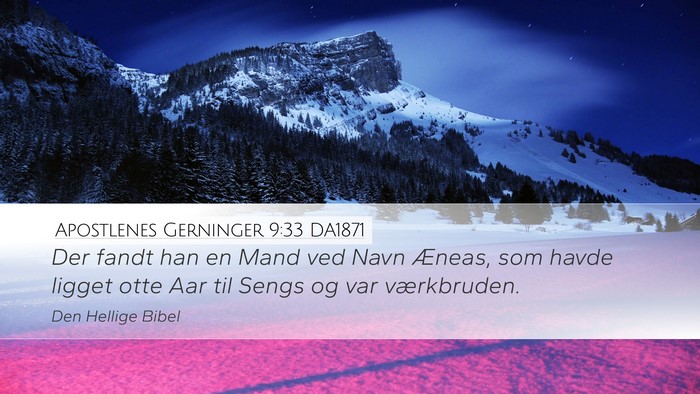 Apostlenes Gerninger 9:33 DA1871 Bible Verse Image