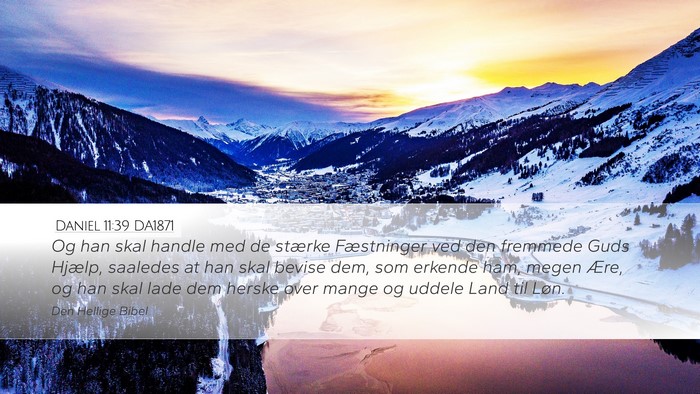 Daniel 11:39 DA1871 Bible Verse Image