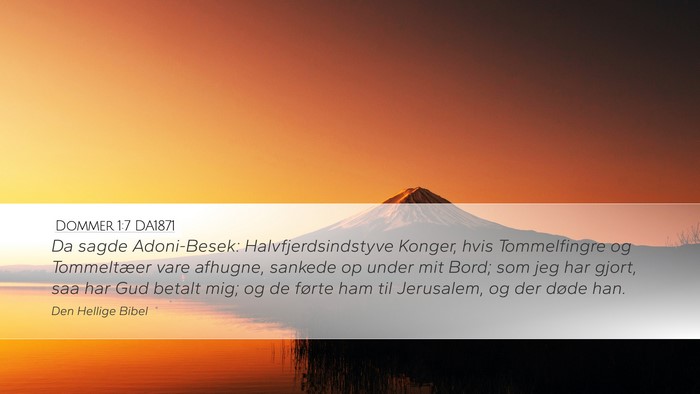 Dommer 1:7 DA1871 Bible Verse Image