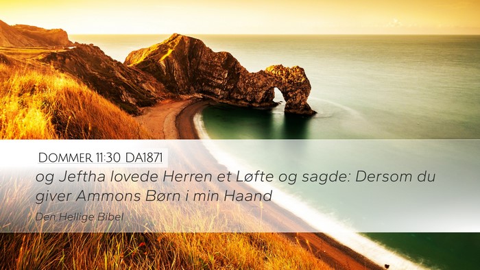 Dommer 11:30 DA1871 Bible Verse Image