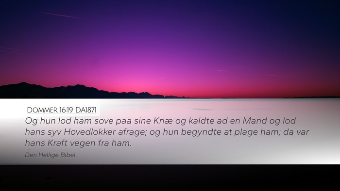 Dommer 16:19 DA1871 Bible Verse Image