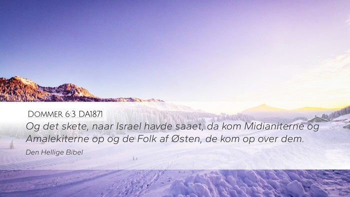 Dommer 6:3 DA1871 Bible Verse Image