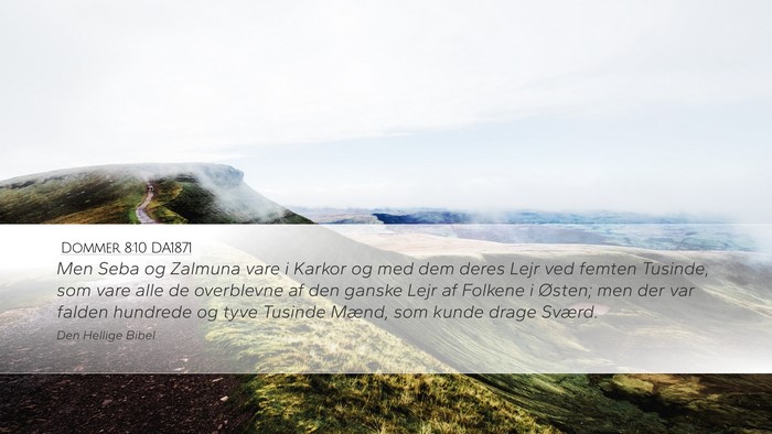 Dommer 8:10 DA1871 Bible Verse Image