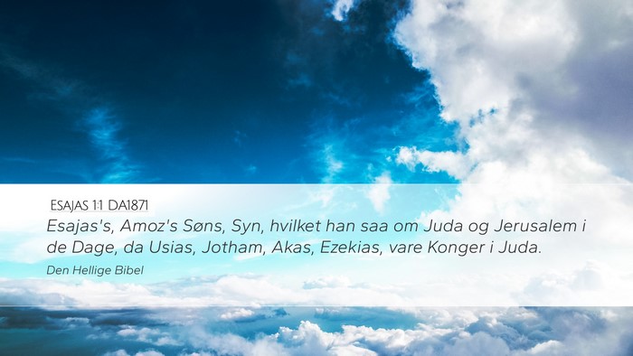 Esajas 1:1 DA1871 Bible Verse Image