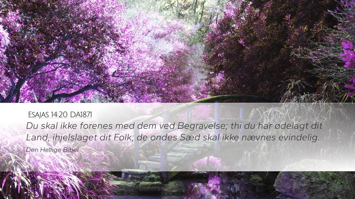 Esajas 14:20 DA1871 Bible Verse Image