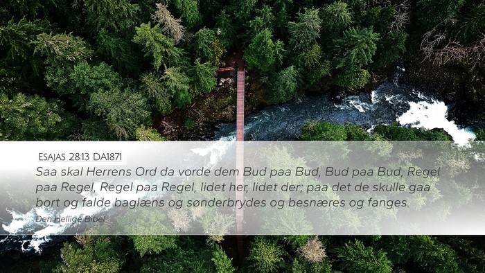 Esajas 28:13 DA1871 Bible Verse Image