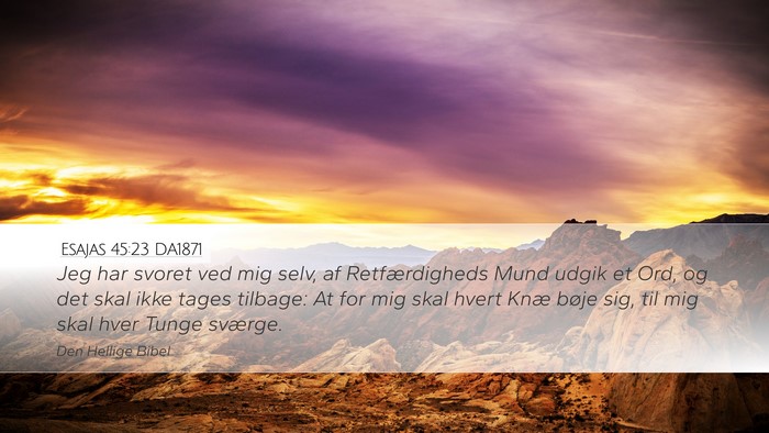 Esajas 45:23 DA1871 Bible Verse Image