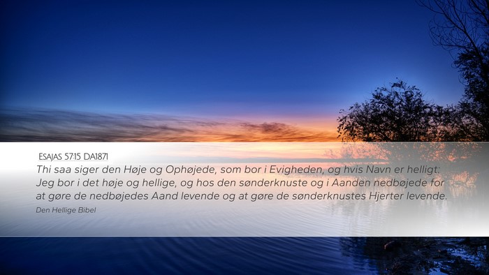 Esajas 57:15 DA1871 Bible Verse Image