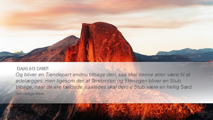 Esajas 6:13 DA1871 Bible Verse Image