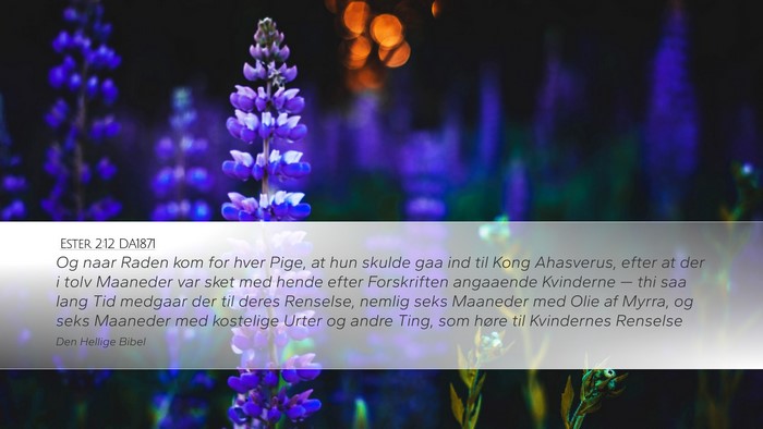 Ester 2:12 DA1871 Bible Verse Image