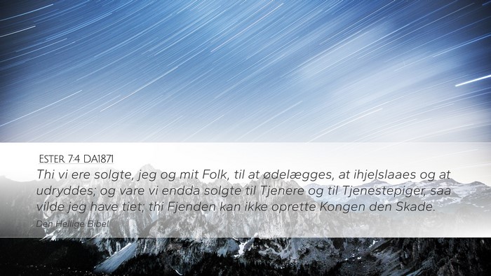 Ester 7:4 DA1871 Bible Verse Image