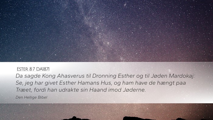 Ester 8:7 DA1871 Bible Verse Image